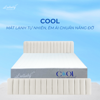 Lullaby Bedding | Nệm foam Cool | Nệm Nha Trang | Nệm cao cấp | Nệm Khánh Hoà