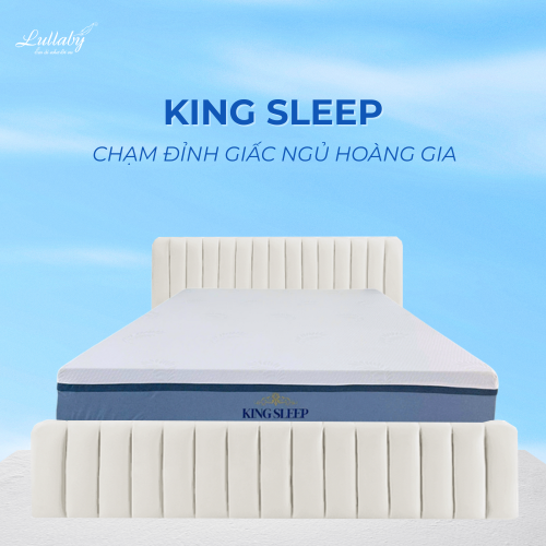 Nệm King Sleep Lullaby Bedding