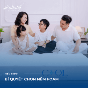 Bí quyết chọn nệm foam | lullaby Bedding
