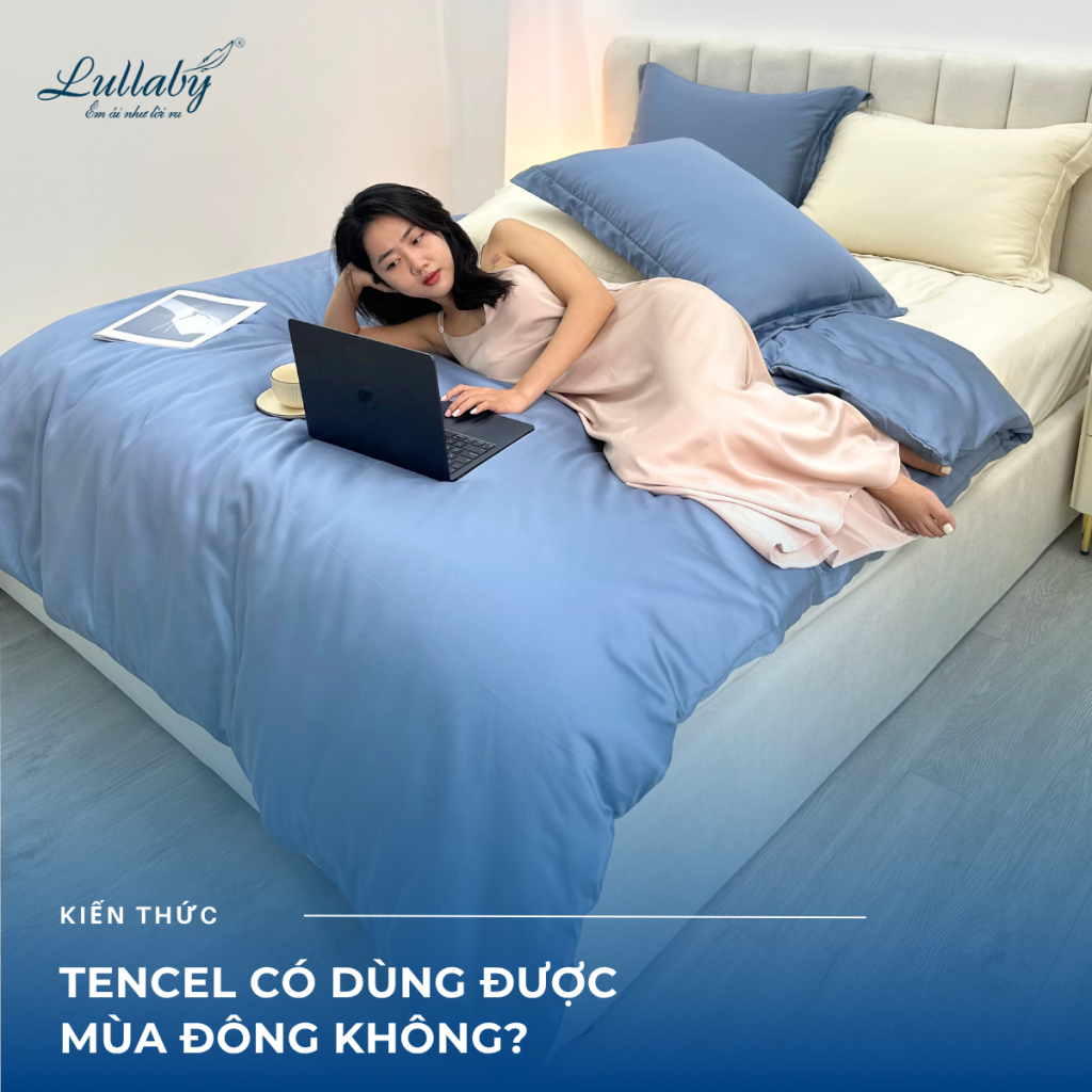 Tencel có dùng được mùa đông không?